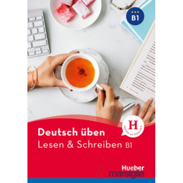 DEUTSCH UBEN LESEN&SCHREIBEN B1