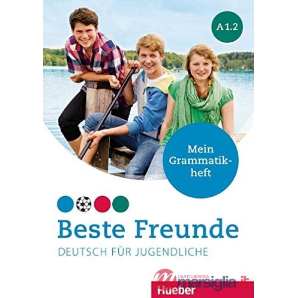 BESTE FREUNDE MEIN GRAMMAT. A1.2