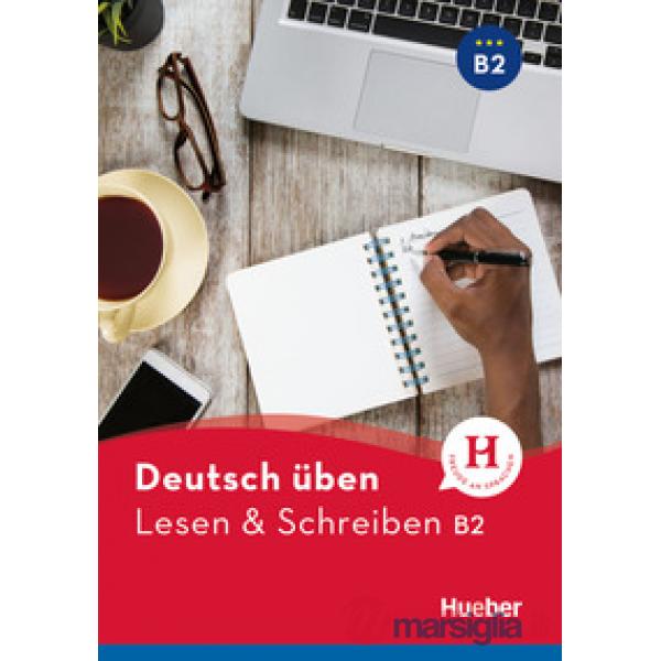 DEUTSCH UBEN LESEN&SCHREIBEN B2