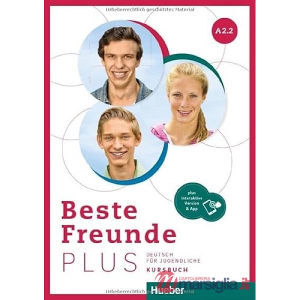 BESTE FREUNDE PLUS KURSBUCH A2.2
