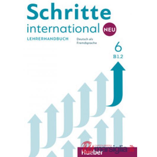 SCHRITTE INT NEU LEHRERHANDBUCH 6