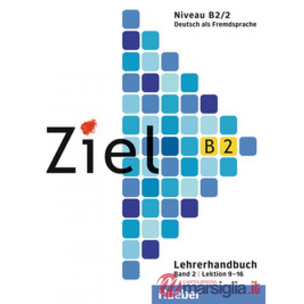 ZIEL B2. 2 LEHRERHANDBUCH