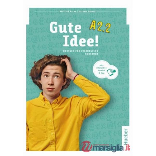 GUTE IDEE! KURSBUCH A2.2