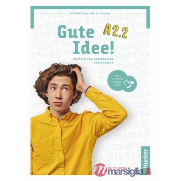GUTE IDEE! ARBEITSBUCH A2.2