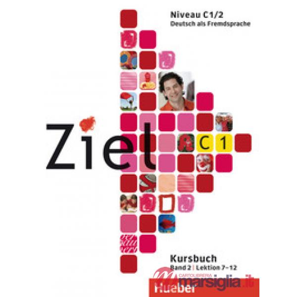 ZIEL C1. 2 KURS/ARBEITSBUCH + CD-ROM