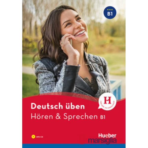 DEUTSCH UBEN HOREN & SPRECHEN B1