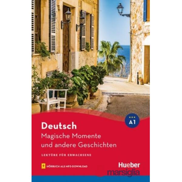 MAGISCHE MOMENTE UND ANDERE GESCHICH A1