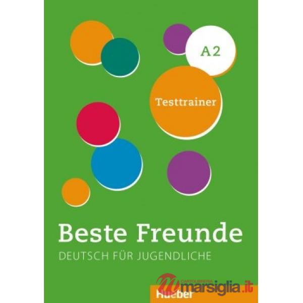 BESTE FREUNDE A2 TESTTRAINER