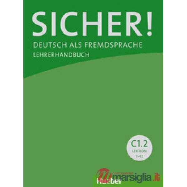 SICHER! C1. 2 LEHRERHANDBUCH