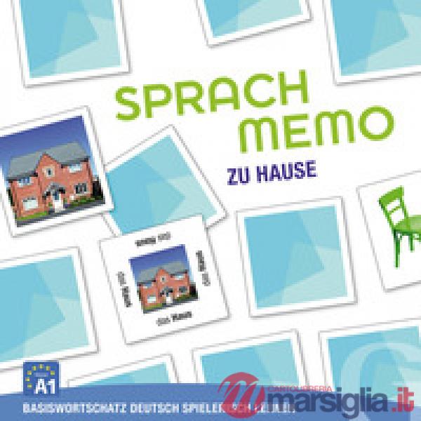 SPRACHMEMO DEUTSCH: ZU HAUS