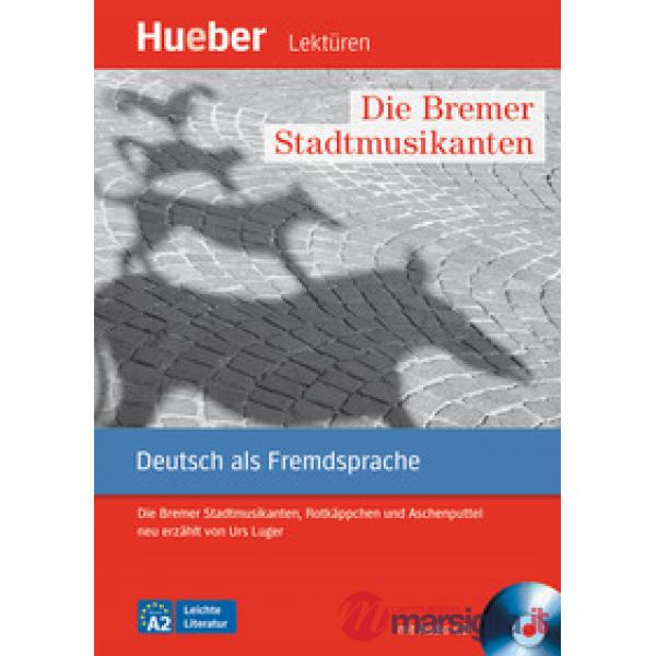 LESEHEFT DIE BREMER STADTMUSIKANTEN + CD