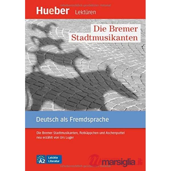 DIE BREMER STADTMUSIKANTEN + AUDIO ON LINE
