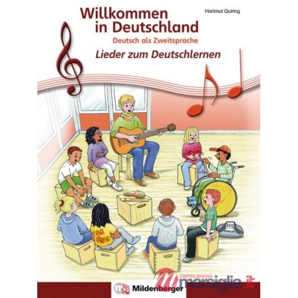 WILLKOMMEN IN DEUTSCHLAND LIEDER ZUM DEUTSCHLERNEN