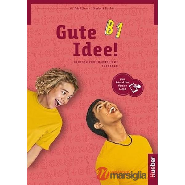 GUTE IDEE! B1 KURSBUCH + DIG