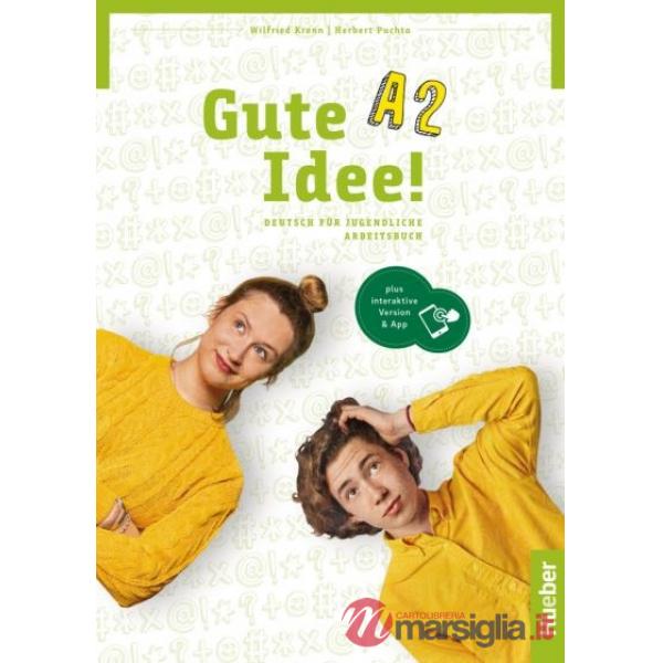 GUTE IDEE! ARBEITSBUCH + DIGITALE A2