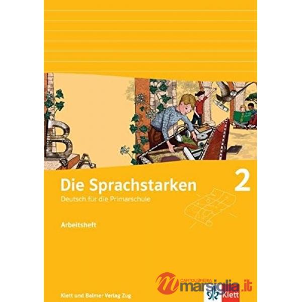 DIE SPRACHSTARKEN 2 - ARBEITSBUCH