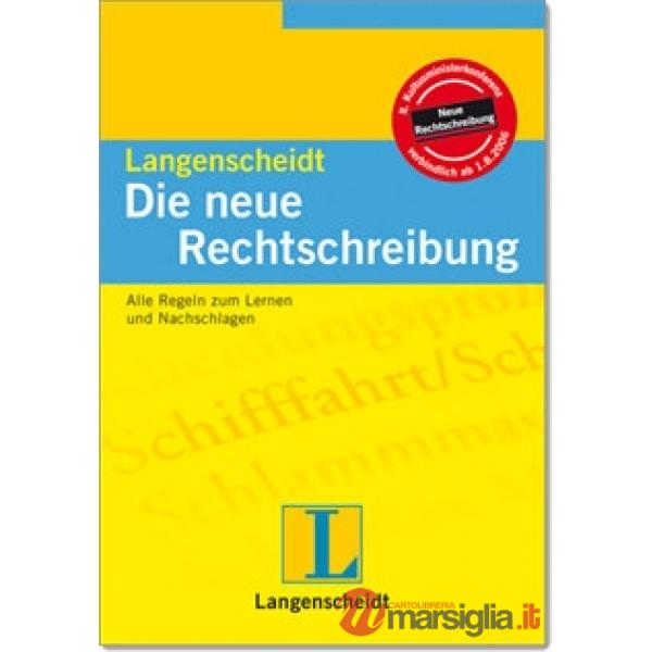 DIE NEUE RECHTSCHREIBUNG '08