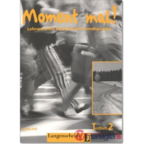 MOMENT MAL 2 TESTHEFT