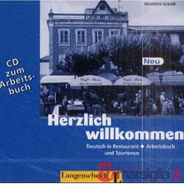 HERZL. WILLKOM. CD Z.ARBEITSBU