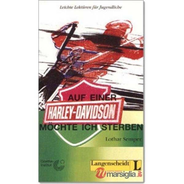 AUF EINER HARLEY DAVIDSON...