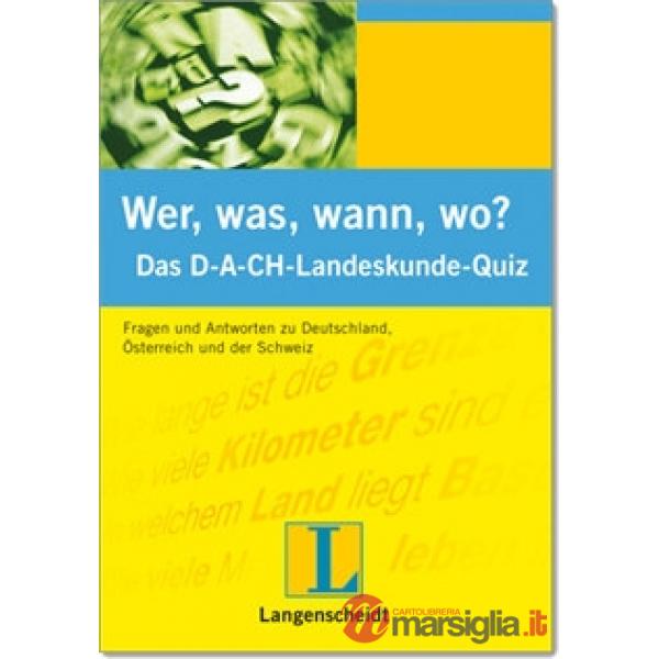 WER, WAS, WO? D-A-CH QUIZ