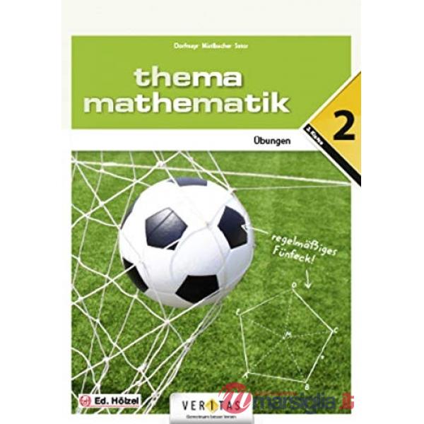 THEMA MATHEMATIK 2. UBUNGEN