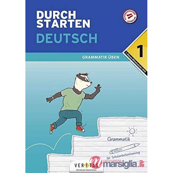 DURCHSTARTEN DEUTSCH 1. KLASSE MITTELSCHULE/AHS GRAMMATIK UBEN