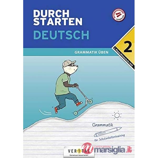 DURCHSTARTEN DEUTSCH 2. KLASSE MITTELSCHULE/AHS GRAMMATIK UBEN