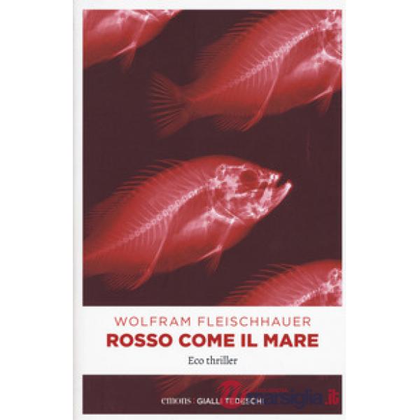 Rosso come il mare