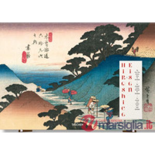 Hiroshige & Eisen. The sixty-nine stations along the Kisokaido. Ediz. inglese, francese, tedesca