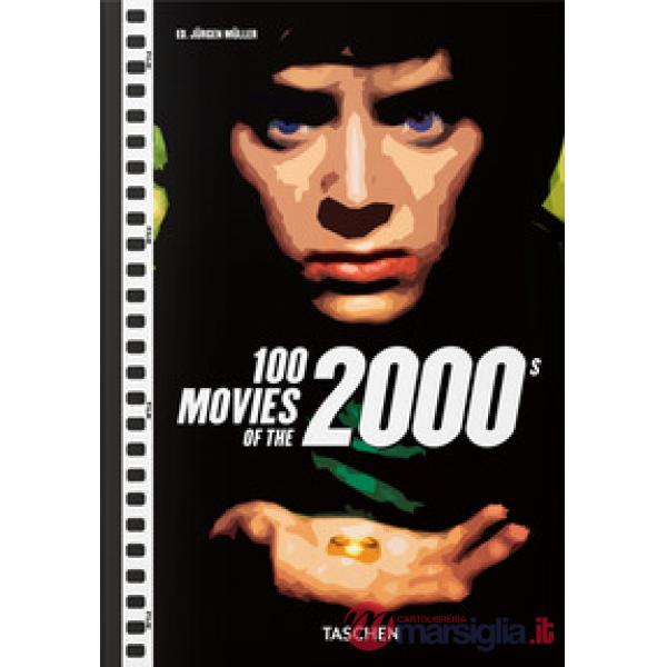 100 movies of the 2000s. Ediz. inglese