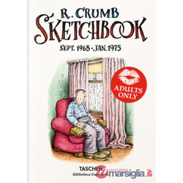 Robert Crumb. Sketchbook. Ediz. inglese. Vol. 2: 1968-1975