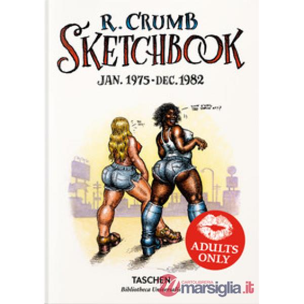 Robert Crumb. Sketchbook. Ediz. inglese. Vol. 3: 1975-1982