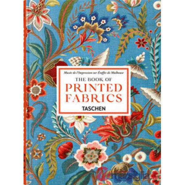 Book of printed fabrics. From the 16th century until today. 45th Ed. Ediz. inglese (The)