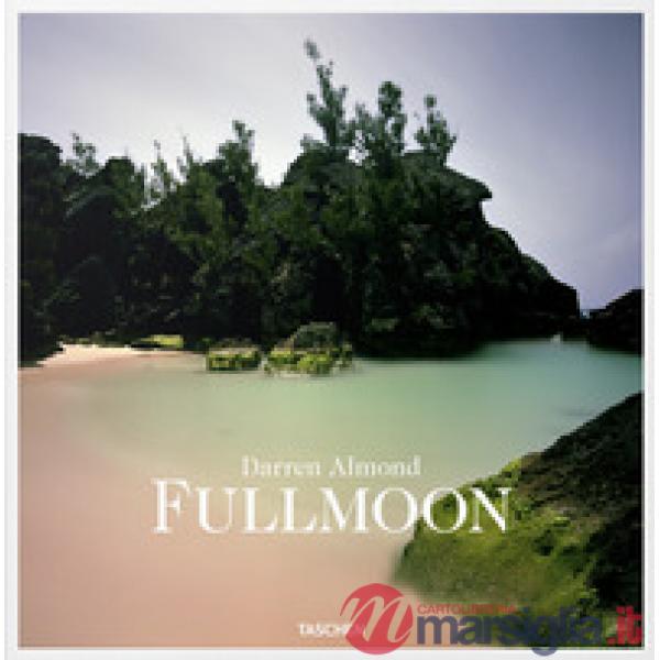 Darren Almond. Fullmoon. Ediz. inglese, francese e tedesca