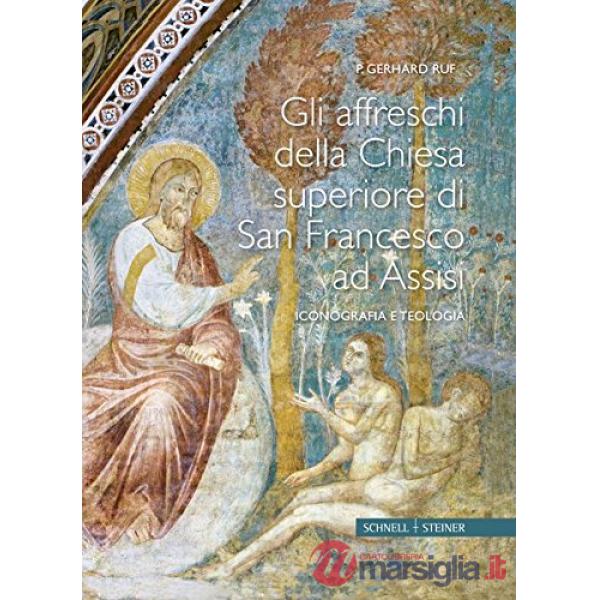 Affreschi della chiesa superiore di San Francesco ad Assisi