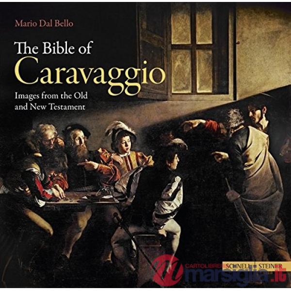 Bibbia di Caravaggio. Ediz. inglese