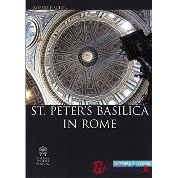 Basilica di San Pietro in Roma. Ediz. inglese