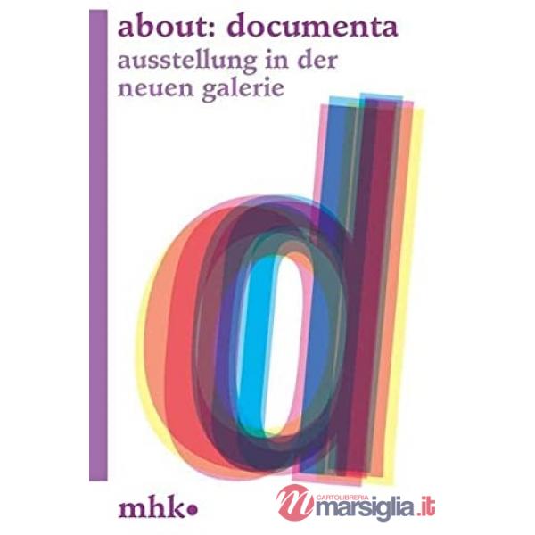 About: documenta. Exhibition in the neue galerie