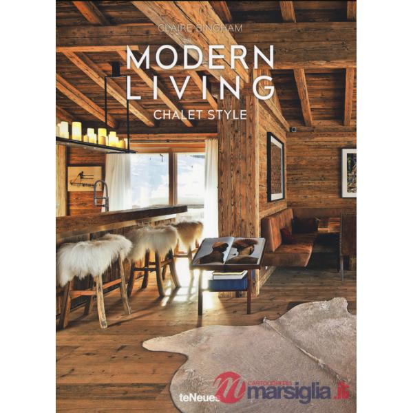 Chalet style. Modern Living