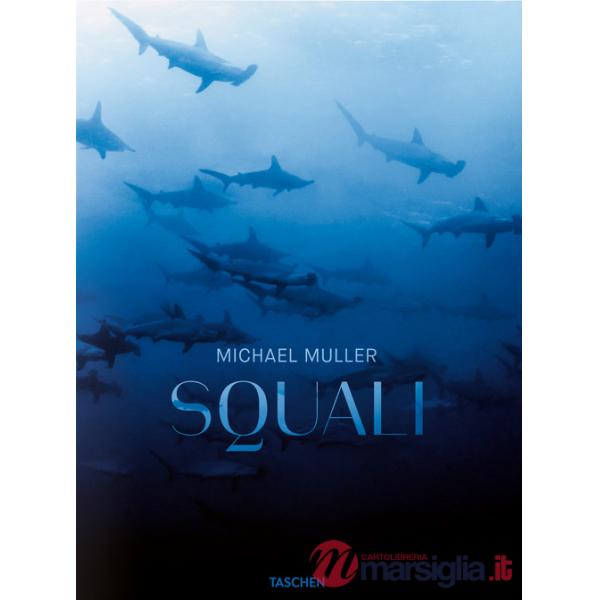 Michael Muller. Squali. Ediz. italiana