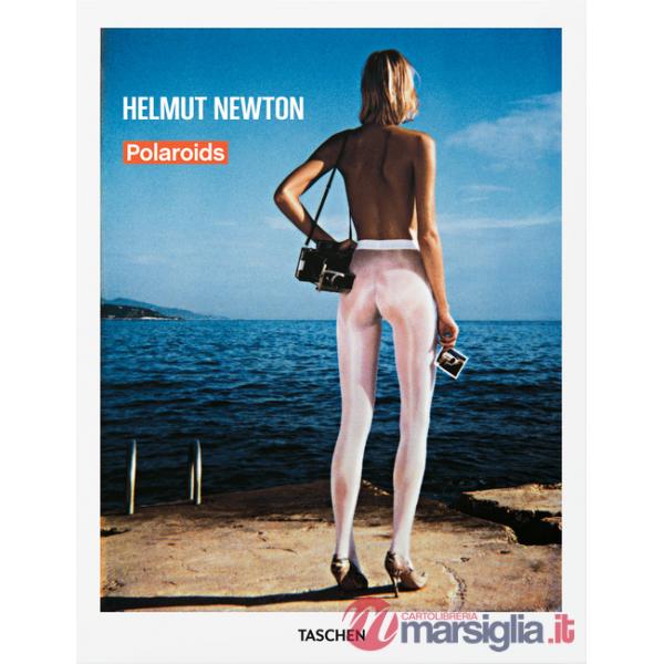 Helmut Newton. Polaroids. Ediz. inglese, francese e tedesca