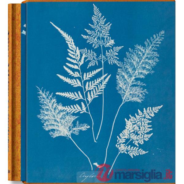 Anna Atkins. Cyanotypes. Ediz. inglese, francese e tedesca