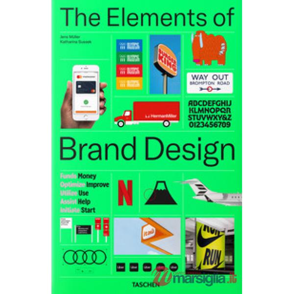 Elements of brand design. Ediz. inglese, francese e tedesca (The)
