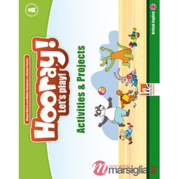 HOORAY! LET'S PLAY! A ACTIVITIES&PROJECTS