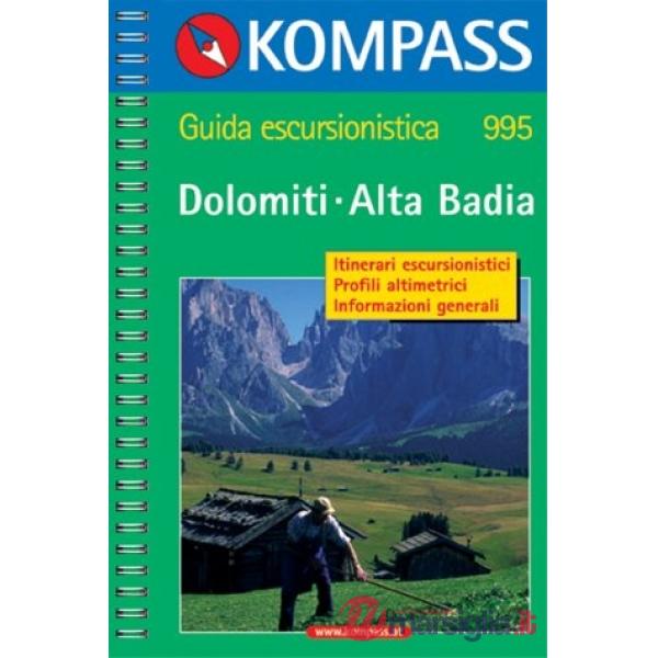 Guida turistica n. 995. Italia. Val Badia