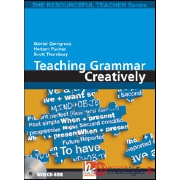 TEACHING GRAMMAR CREATIVELY + CDROM