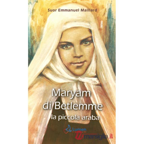 Maryam di Betlemme. La piccola araba