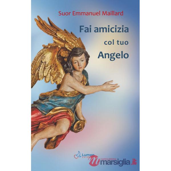Fai amicizia col tuo angelo