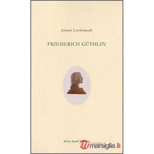 Friederich Güthlin
